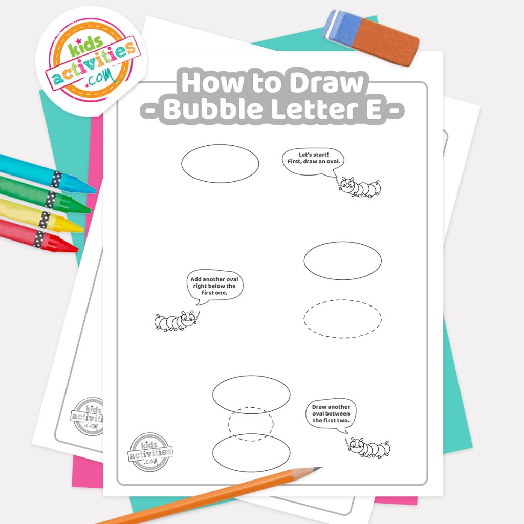 How to draw graffiti Bubble letter E pdf page one with steps 1-3 next to eraser, pencil and colored pencils - Kids Activities Blog